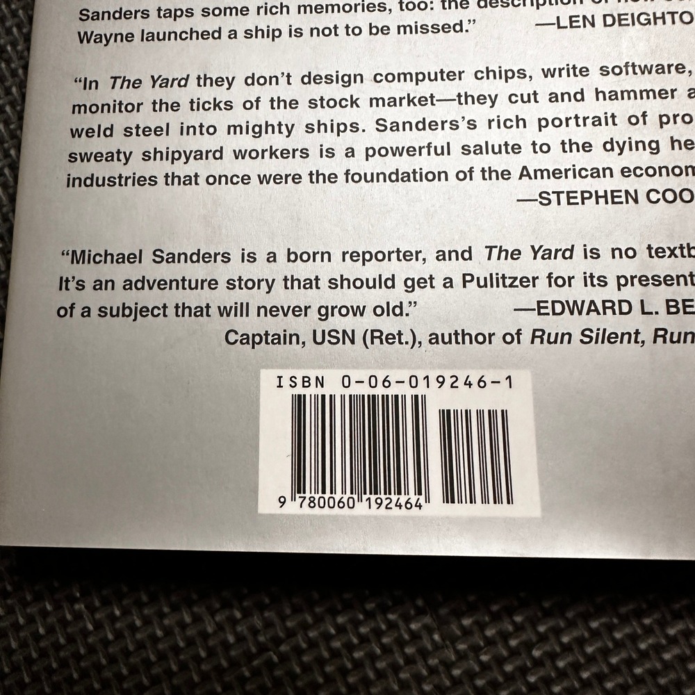 The Yard Building a Destroyer at Bath Iron Works Michael S Sanders 1st Ed 1999 - Picture 3 of 7